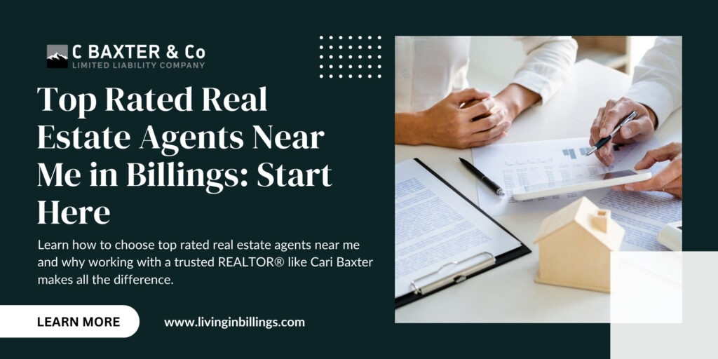 top rated real estate agents near me in Billings