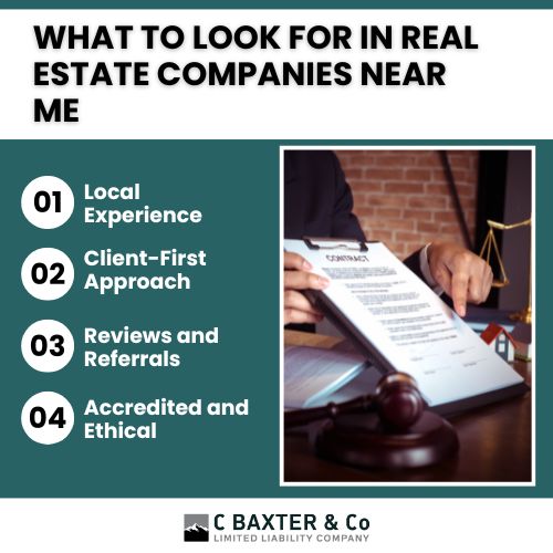 what to look for in real estate companies near me
