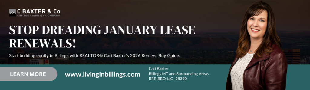 Realtor Cari Baxter's 2026 guide on renting vs buying a home in Billings to help locals stop dreading lease renewals