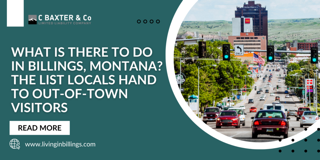 Downtown street view and guide to top things to do in Billings Montana